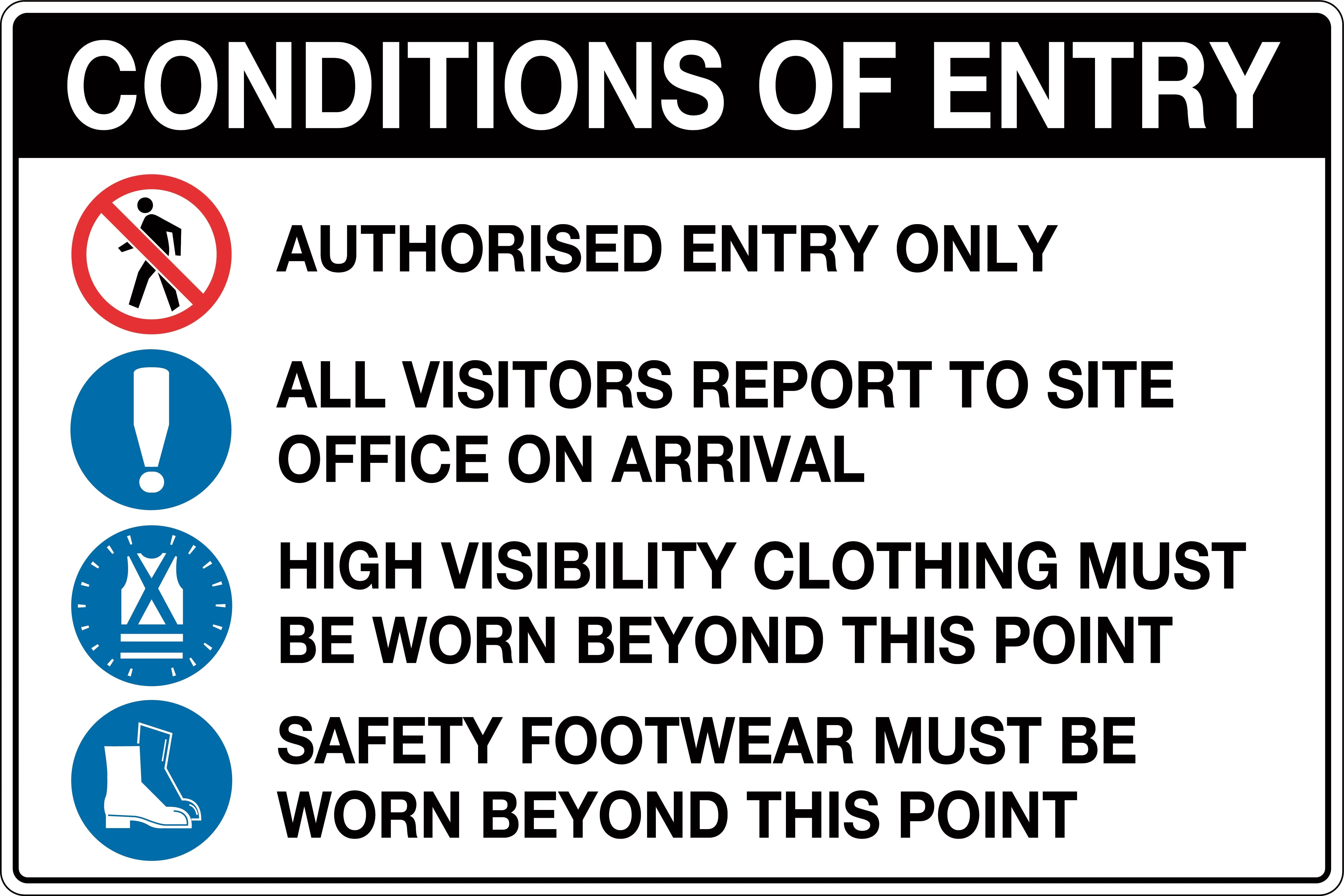 Conditions of Entry Sign