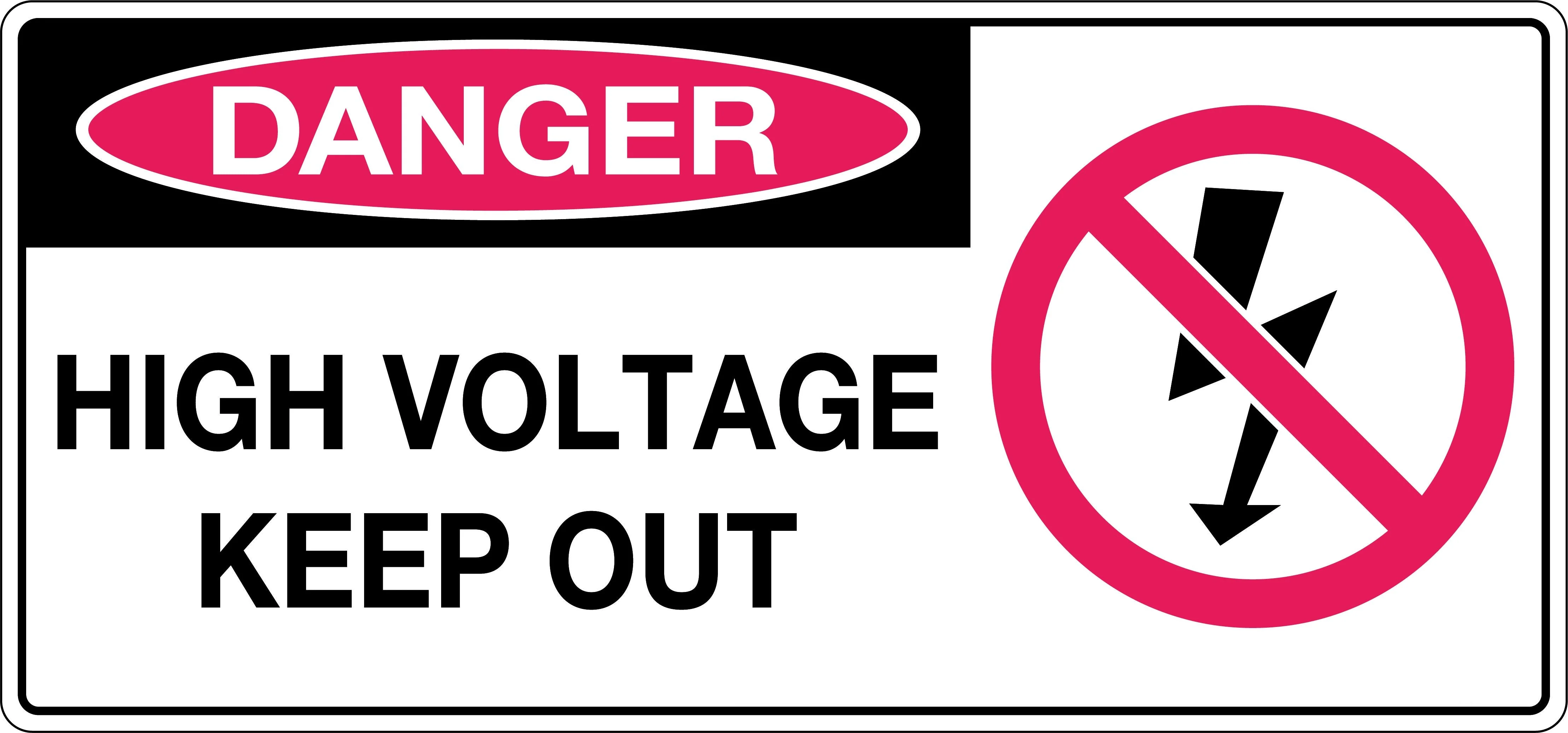 Danger Sign 'High Voltage Keep Out' - Image 2