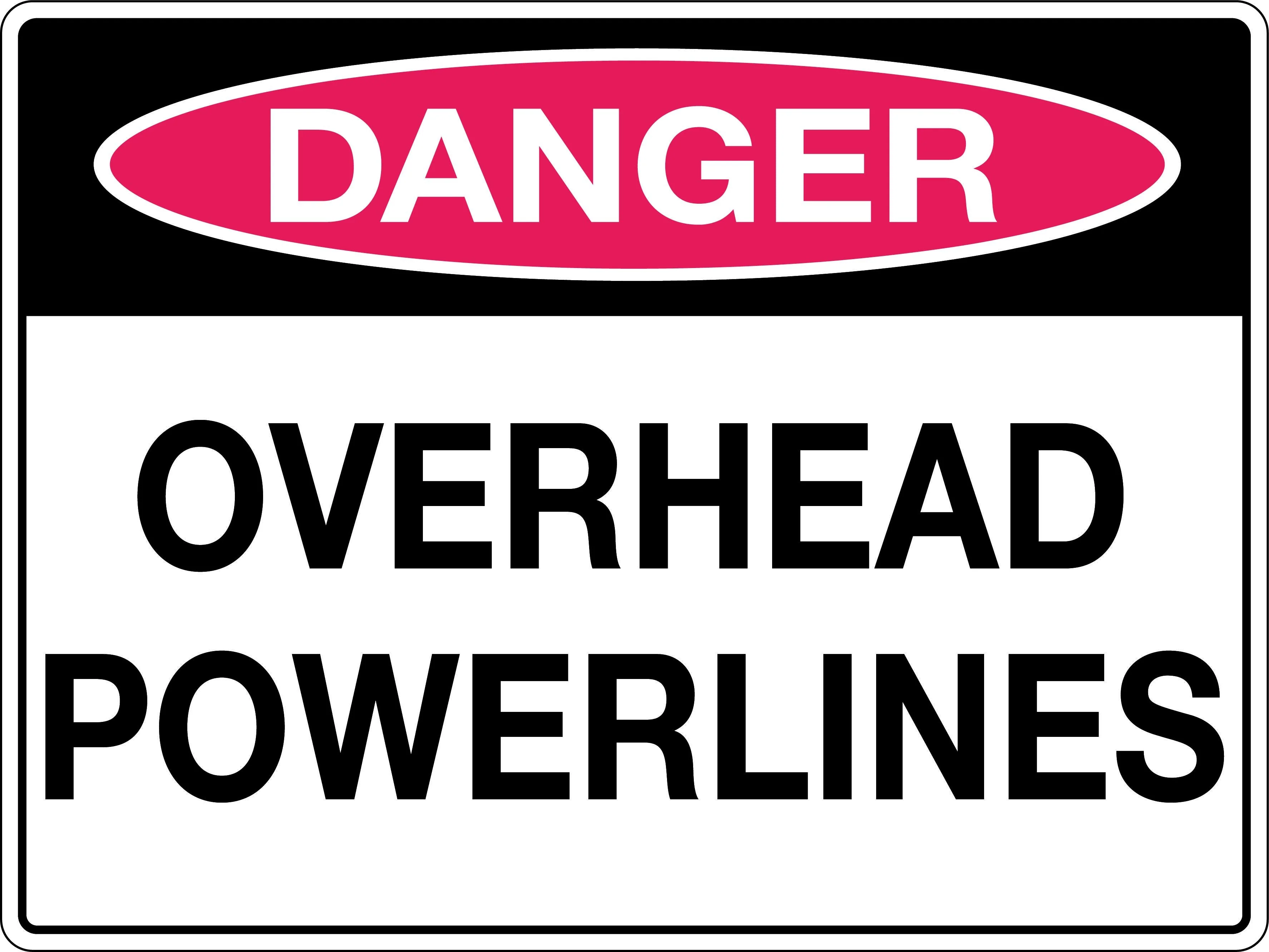 Danger Sign 'Overhead Powerlines'