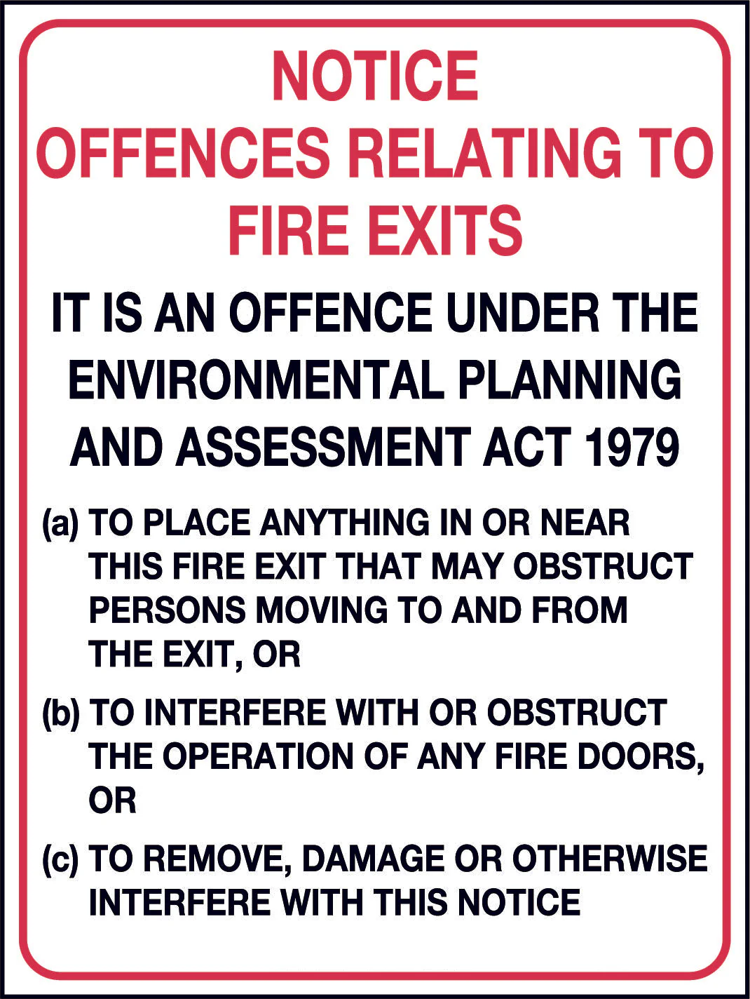 Fire Sign 'Notice Offences Relating To Fire Exit'