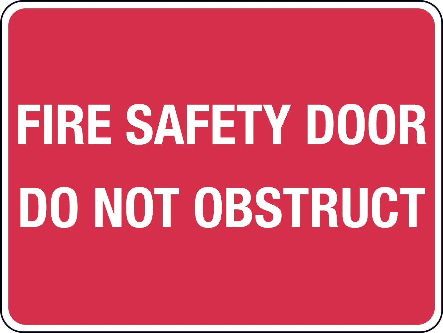 Fire Signs 'Fire Safety Door Do Not Obstruct'