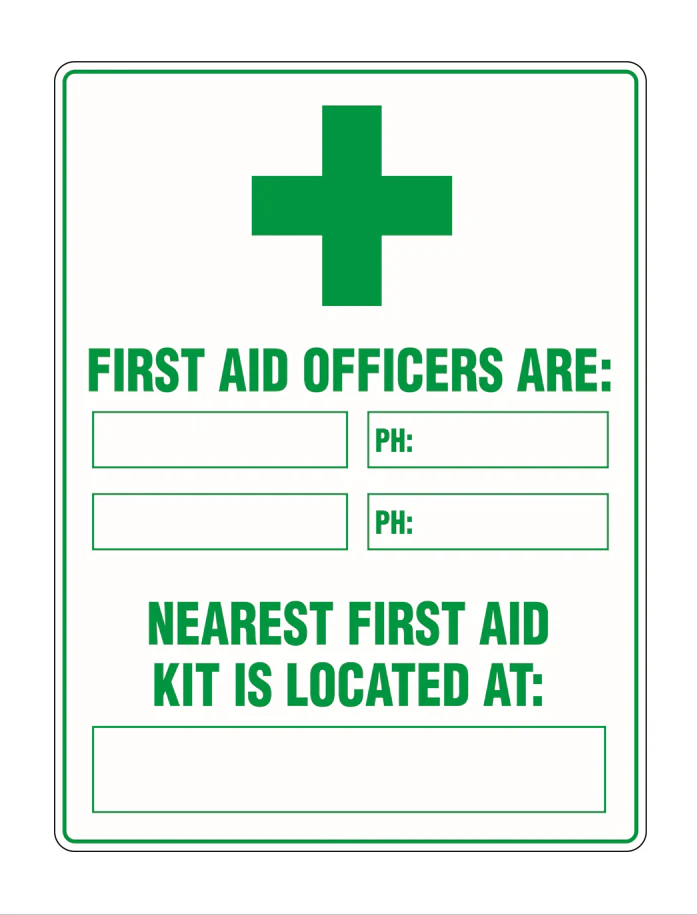 First Aid Officers Are: Sign Poly 600x450mm