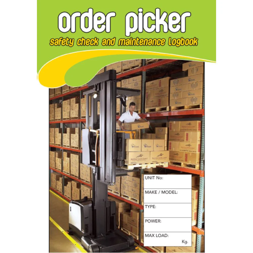 Order Picker Pre Start Safety Check & Maintenance Logbook