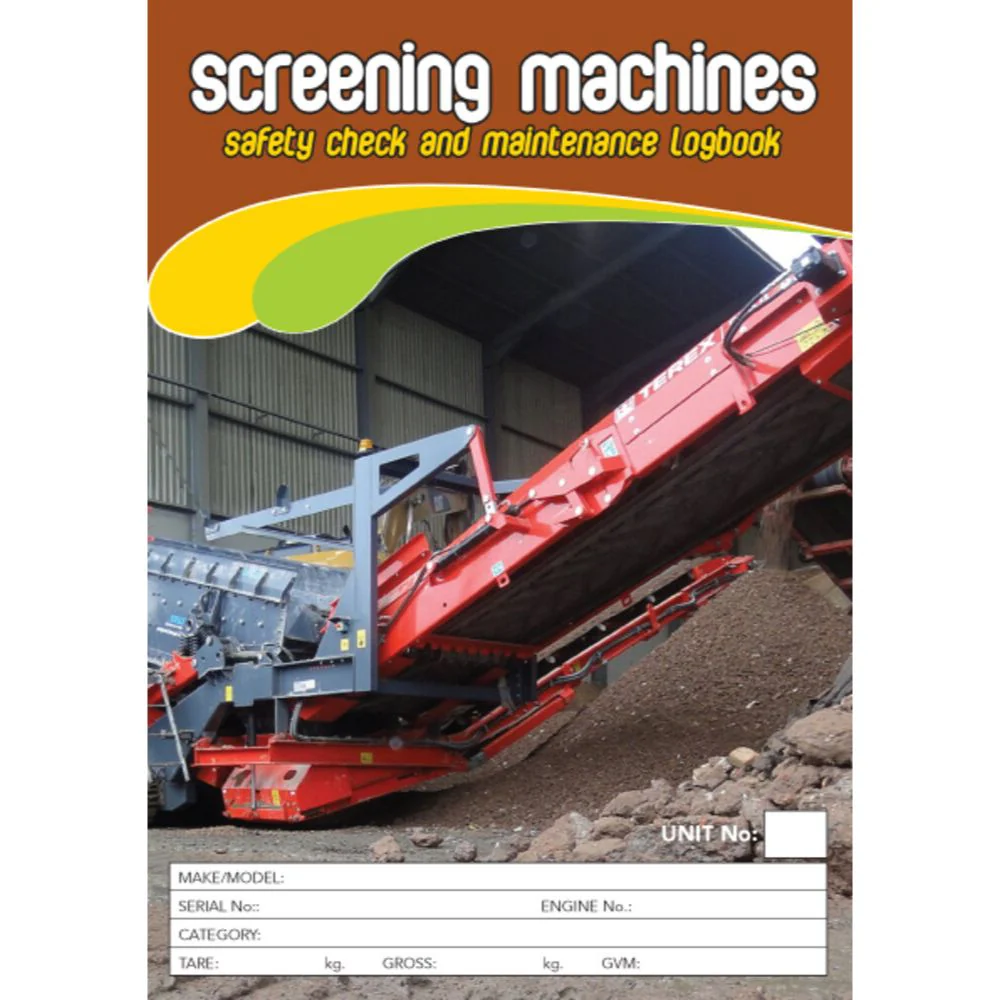 Screening Machine Safety Pre Start Check & Maintenance Logbook