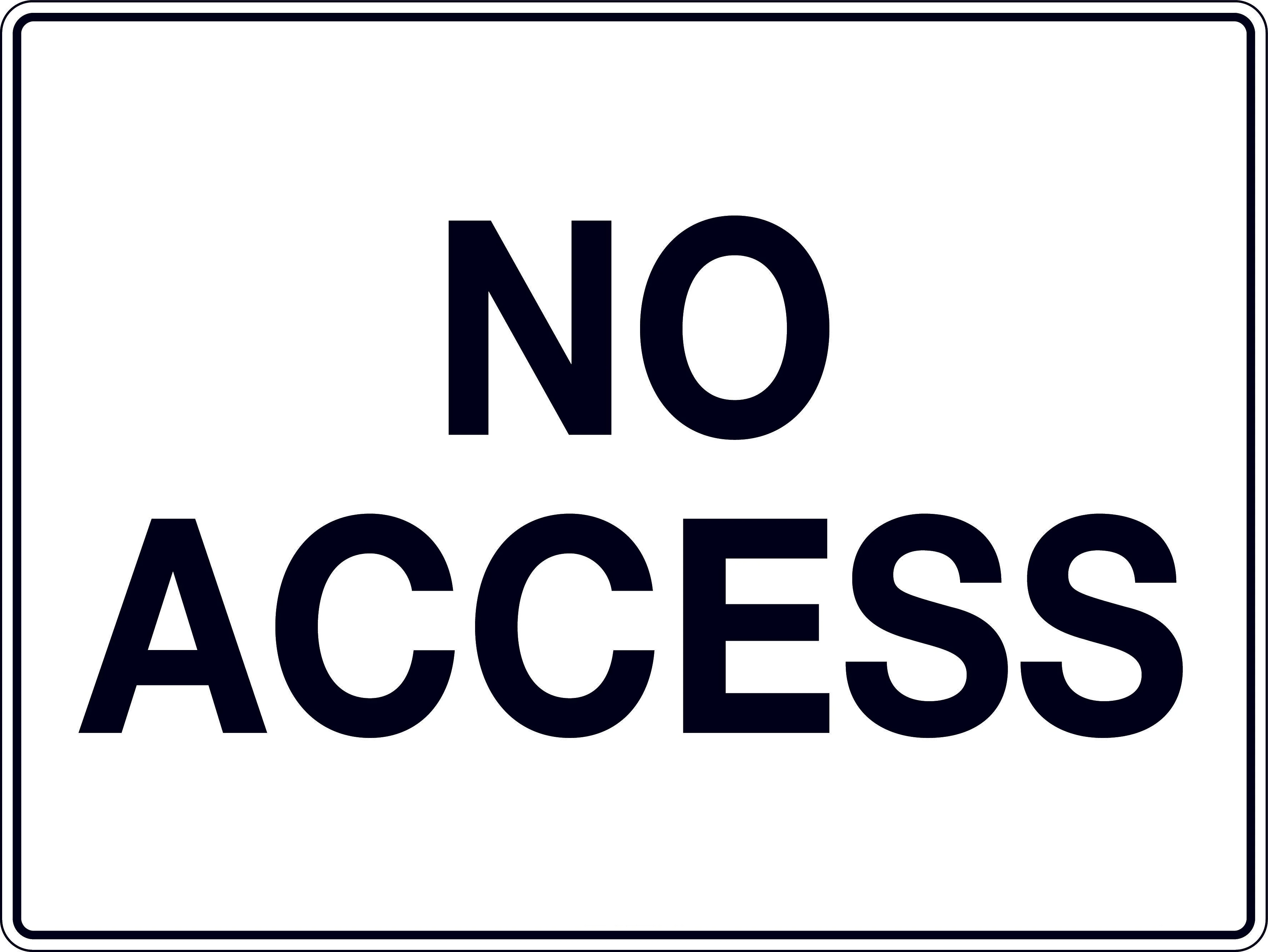 Sign 'No Access'