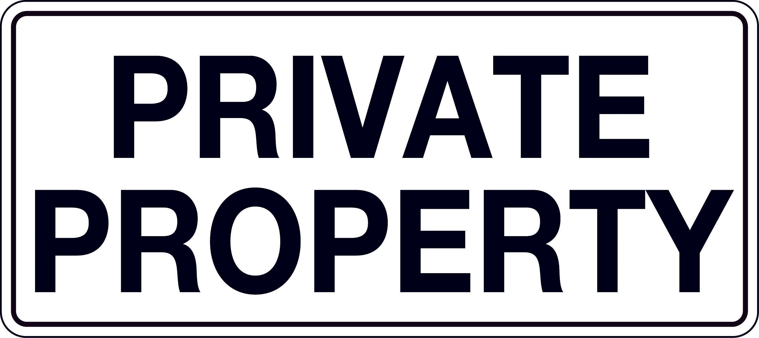 Sign 'Private Property'