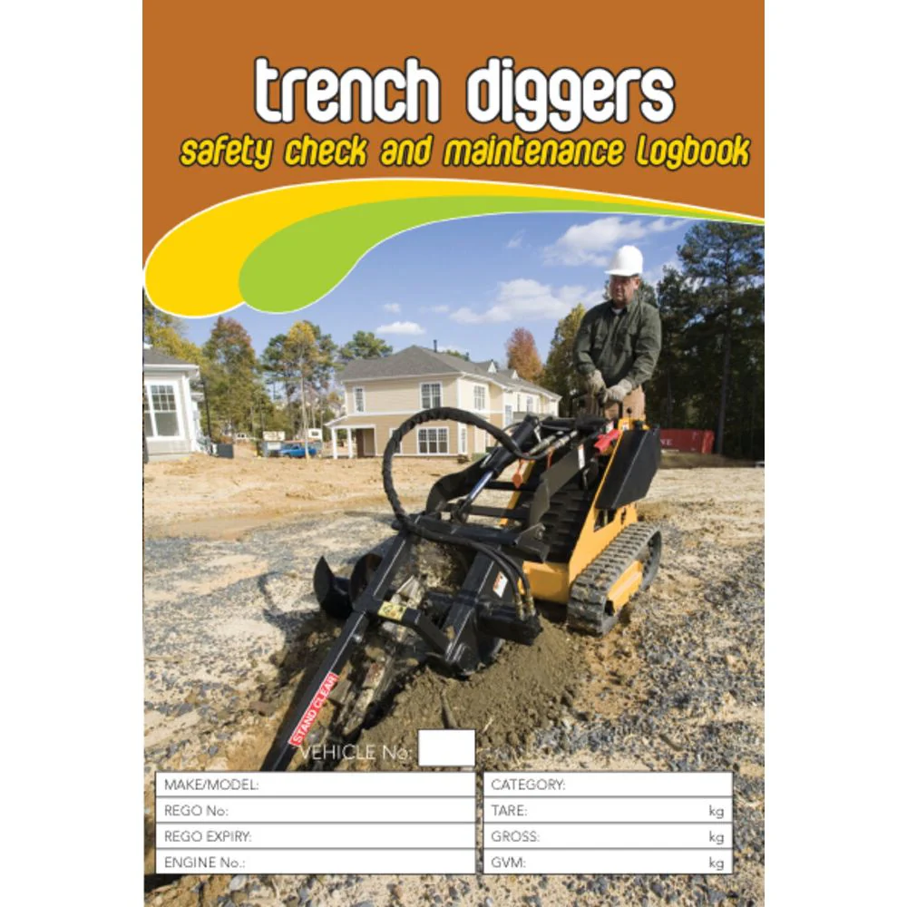 Trench Diggers Pre Start Safety and Maintenance Checklist Logbook
