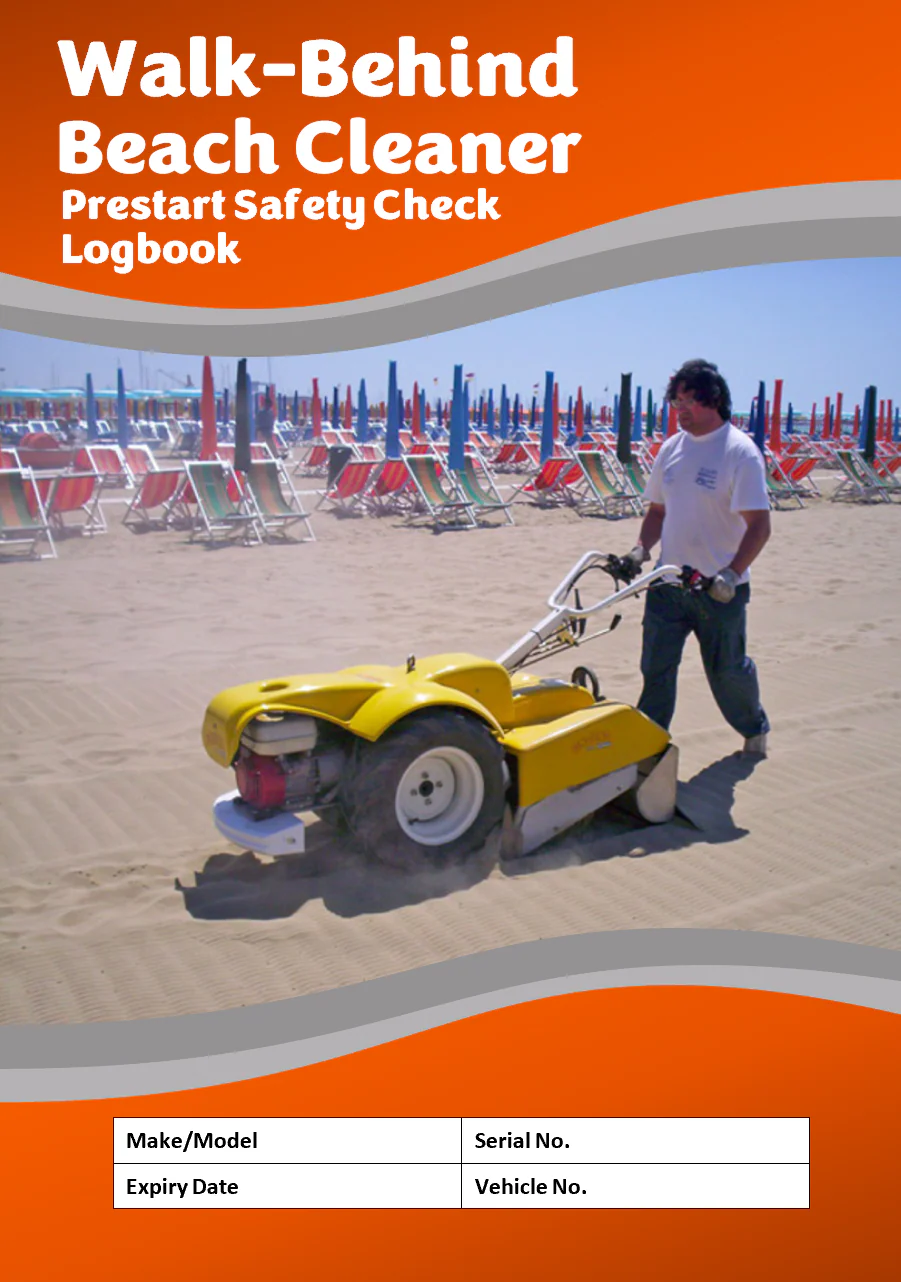 Walk-Behind Beach Cleaner Pre Start Checklist and Maintenance Logbook